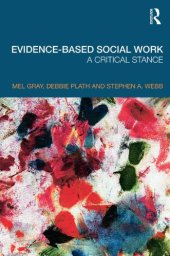 book Evidence-based Social Work: A Critical Stance