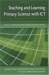 book Teaching and Learning Primary Science With ICT (Learning & Teaching with ICT)