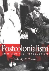 book Postcolonialism: An Historical Introduction