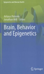 book Brain, Behavior and Epigenetics