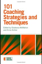 book 101 Coaching Strategies and Techniques (Essential Coaching Skills and Knowledge)