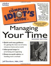 book The Complete Idiot's Guide to Managing Your Time