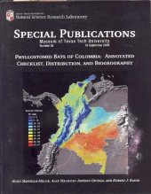 book Phyllostomid Bats of Colombia: Annotated Checklist, Distribution and Biogeography (Special Publications, 56)