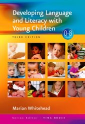 book Developing Language and Literacy with Young Children (3rd ed.)