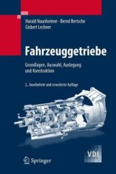 book Fahrzeuggetriebe: Grundlagen, Auswahl, Auslegung und Konstruktion