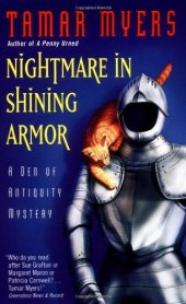 book Nightmare in Shining Armor: A Den of Antiquity Mystery