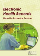 book Electronic Health Records: A Manual for Developing Countries