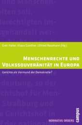 book Menschenrechte und Volkssouveränität in Europa: Gerichte als Vormund der Demokratie?