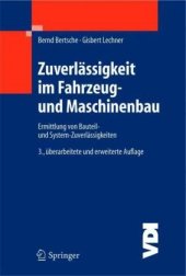 book Zuverlässigkeit im Fahrzeug- und Maschinenbau: Ermittlung von Bauteil- und System-Zuverlässigkeiten, 3. Auflage