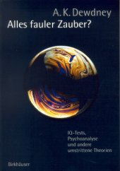 book Alles fauler Zauber? IQ- Tests, Psychoanalyse und andere umstrittene Theorien