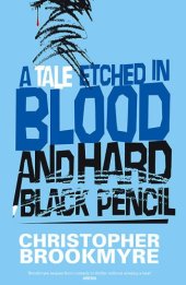 book A Tale Etched in Blood and Hard Black Pencil