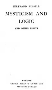 book Mysticism and logic: and other essays