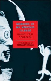 book Memoirs of My Nervous Illness (New York Review Books Classics)