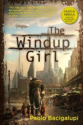 book The Windup Girl