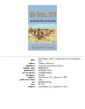 book Slim Buttes, 1876: An Episode of the Great Sioux War