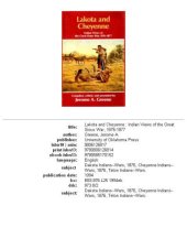 book Lakota and Cheyenne: Indian Views of the Great Sioux War, 1876-1877