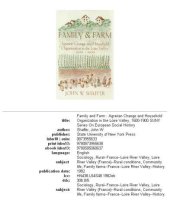 book Family and Farm: Agrarian Change and Household Organization in the Loire Valley 1500-1900