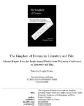 book Kingdom of Dreams (Florida State University Conference on Literature and Film  Selected Papers)