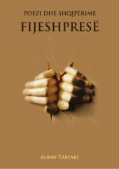 book Fijeshpresë: Poezi dhe shqipërime