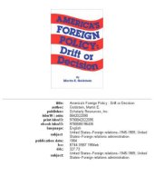 book Americas Foreign Policy: Drift or Decision