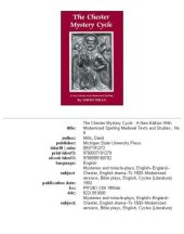 book The Chester Mystery Cycle: A New Edition With Modernised Spelling (Medieval Texts and Studies ; No. 9)