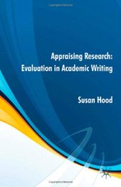 book Appraising Research: Evaluation in Academic Writing