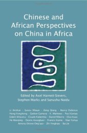 book Chinese and African Perspectives on China in Africa