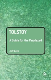 book Tolstoy: A Guide for the Perplexed