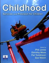 book Childhood: Services and Provisions for Children