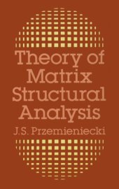 book Theory of Matrix Structural Analysis