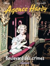 book Agence Hardy, Tome 6 : Boulevard des crimes