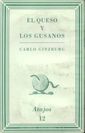 book El Queso y Los Gusanos