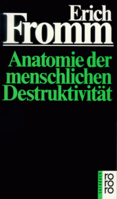 book Anatomie der menschlichen Destruktivität