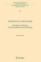 book Journeys to a Graveyard: Perceptions of Europe in Classical Russian Travel Writing