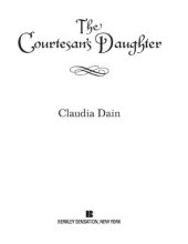 book The Courtesan's Daughter (The Courtesan Series)