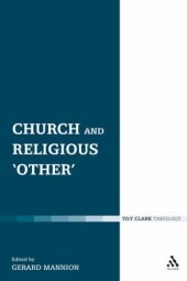 book Church and Religious 'Other' (Ecclesiological Investigations)