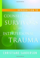 book Introduction to Counselling Survivors of Interpersonal Trauma