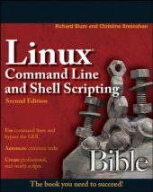 book Linux Command Line and Shell Scripting Bible, 2nd Edition