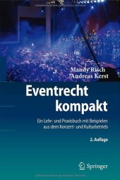 book Eventrecht kompakt: Ein Lehr- und Praxisbuch mit Beispielen aus dem Konzert- und Kulturbetrieb