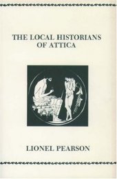 book The Local Historians of Attica (American Philological Association Philological Monographs)