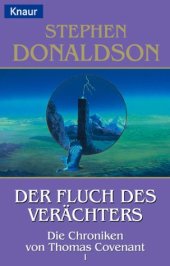 book Der Fluch des Verächters. Die Chroniken von Thomas Covenant 1