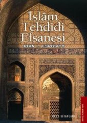 book İslam Tehdidi Efsanesi