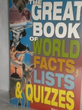 book Great Book of World Facts, Lists & Quizzes (2001)(en)(671s)