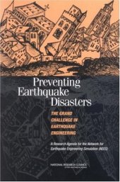 book Committee to Develop a Long-Term Research Preventing Earthquake Disasters: The Grand Challenge in