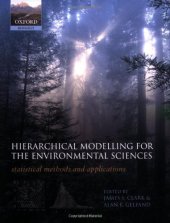 book Hierarchical Modelling for the Environmental Sciences: Statistical Methods and Applications (2006)