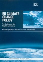 book Eu Climate Change Policy: The Challenge of New Regulatory Initiatives (2006)(en)(352s)