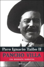 book Pancho Villa. Una biografía narrativa