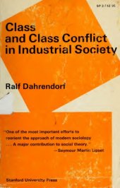 book Class and Class Conflict in Industrial Society