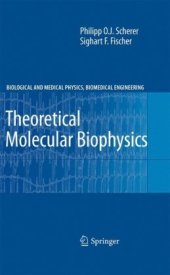 book Theoretical Molecular Biophysics