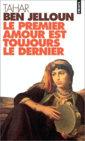 book Le premier amour est toujours le dernier